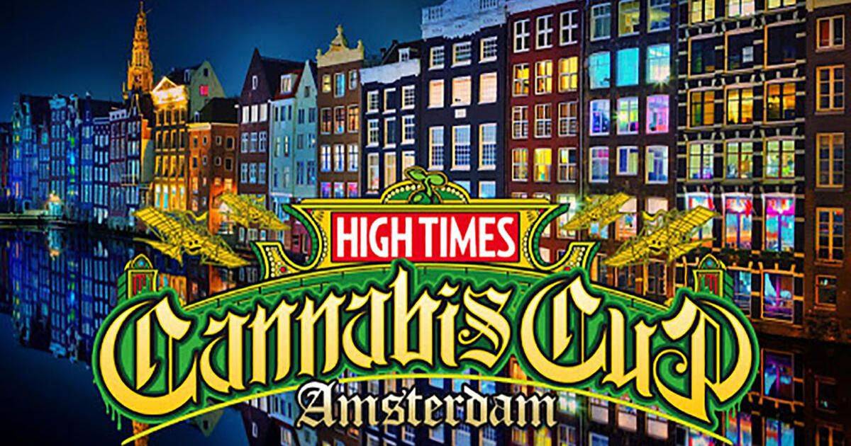 Going Dutch: High Times Cannabis Cup Memories