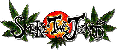 Smoke Two Joints