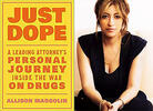 Allison Margolin's 'Just Dope': A Life in California and Cannabis