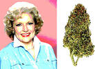 Betty White Lives With Cannabis Strain Named for Her