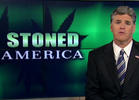 Inside Sean Hannity's Marijuana Special: 'Stoned America'