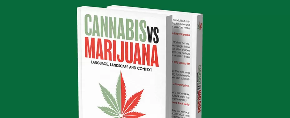 Book Review: 'Cannabis vs Marijuana: Language, Landscape and Context'