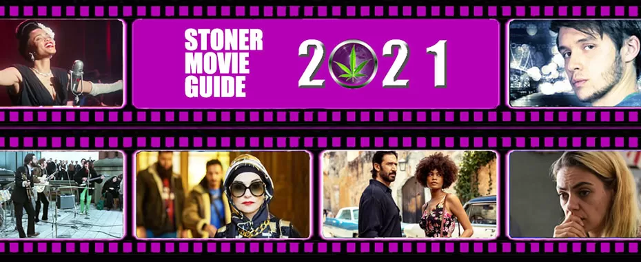 The Top 66 Stoner Movies and Miniseries of 2021