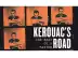 Jack Kerouac's 'On the Road' Gets Documentary Treatment